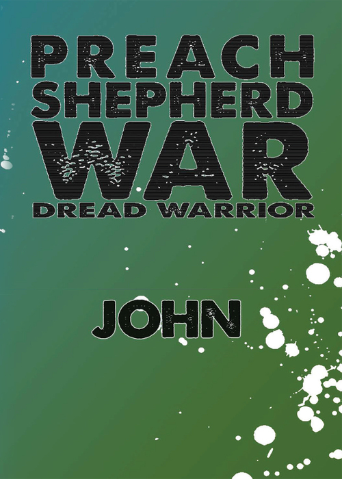 Dread Warrior - Preach Shepherd War Gospel front cover.