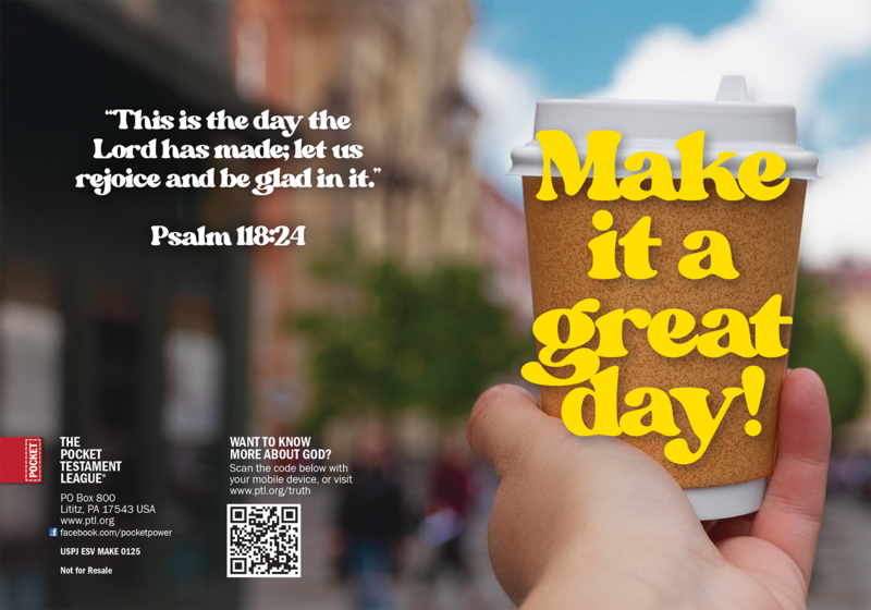 Make it a great day! Gospel front and back cover spread.