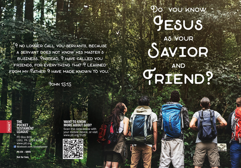 Do you know Jesus as Your Savior and Friend? Gospel front and back cover spread.