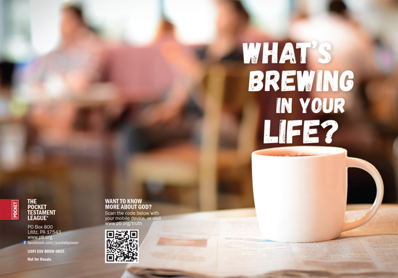 What's brewing your life? Gospel front and back cover spread.